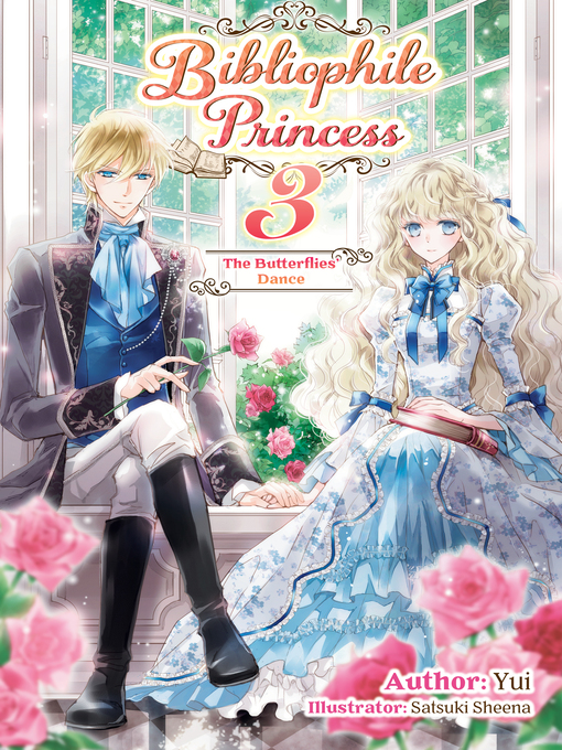 Title details for Bibliophile Princess, Volume 3 by Yui - Available